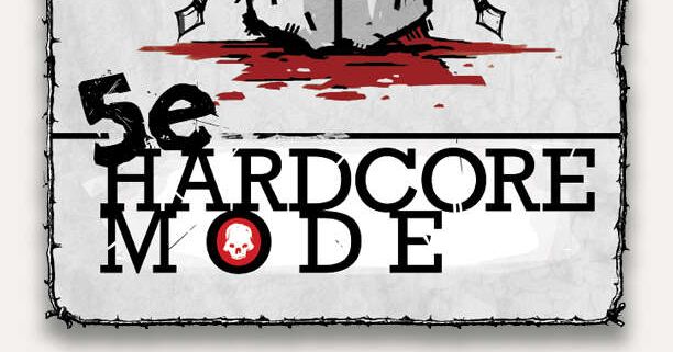 E Hardcore Mode Rpg Item Rpggeek