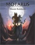 RPG Item: MOTARUS Master Rulebook
