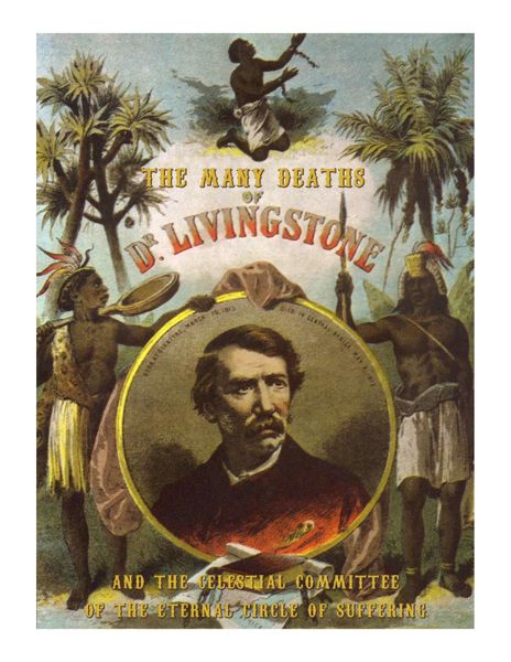 The Many Deaths of Dr. Livingstone