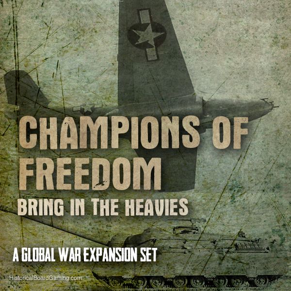 Global War 1936-1945: Champions of Freedom
