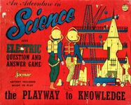 An Adventure in Science