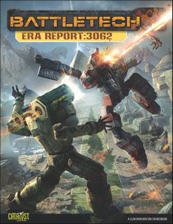 BattleTech: Era Report – 3062