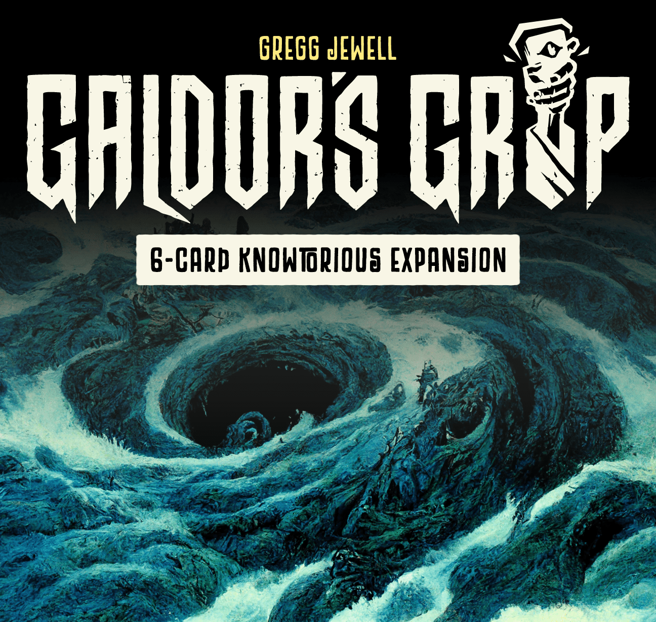 Galdor's Grip: 6-Card Knowtorious Expansion