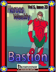 Issue: Heroes Weekly (Vol 5, Issue 23 - Bastion)