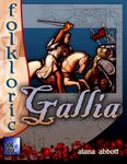 RPG Item: Gallia, Land of Chivalry and Intrigue