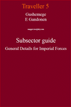 RPG Item: Gushemege E Gandonen Subsector Guide General Details for Imperial Forces