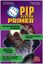 Issue: Pip System Primer (Volume 1, Issue 3 - Summer 2018)