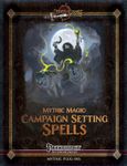 RPG Item: Mythic Magic: Expanded Spells I