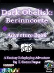 RPG Item: Dark Obelisk 1: Berinncorte: Adventure Book (Pathfinder)