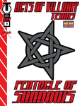 RPG Item: Acts of Villainy: Teams 04: Pentacle of Shadows