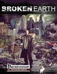 RPG Item: Broken Earth (Pathfinder)