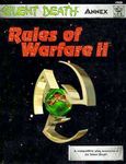 Silent Death Annex: Rules of Warfare II