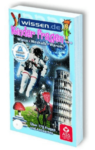 Kinder fragen ... wieso, weshalb, warum?