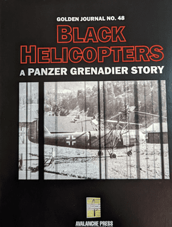 Golden Journal No. 48: Black Helicopters
