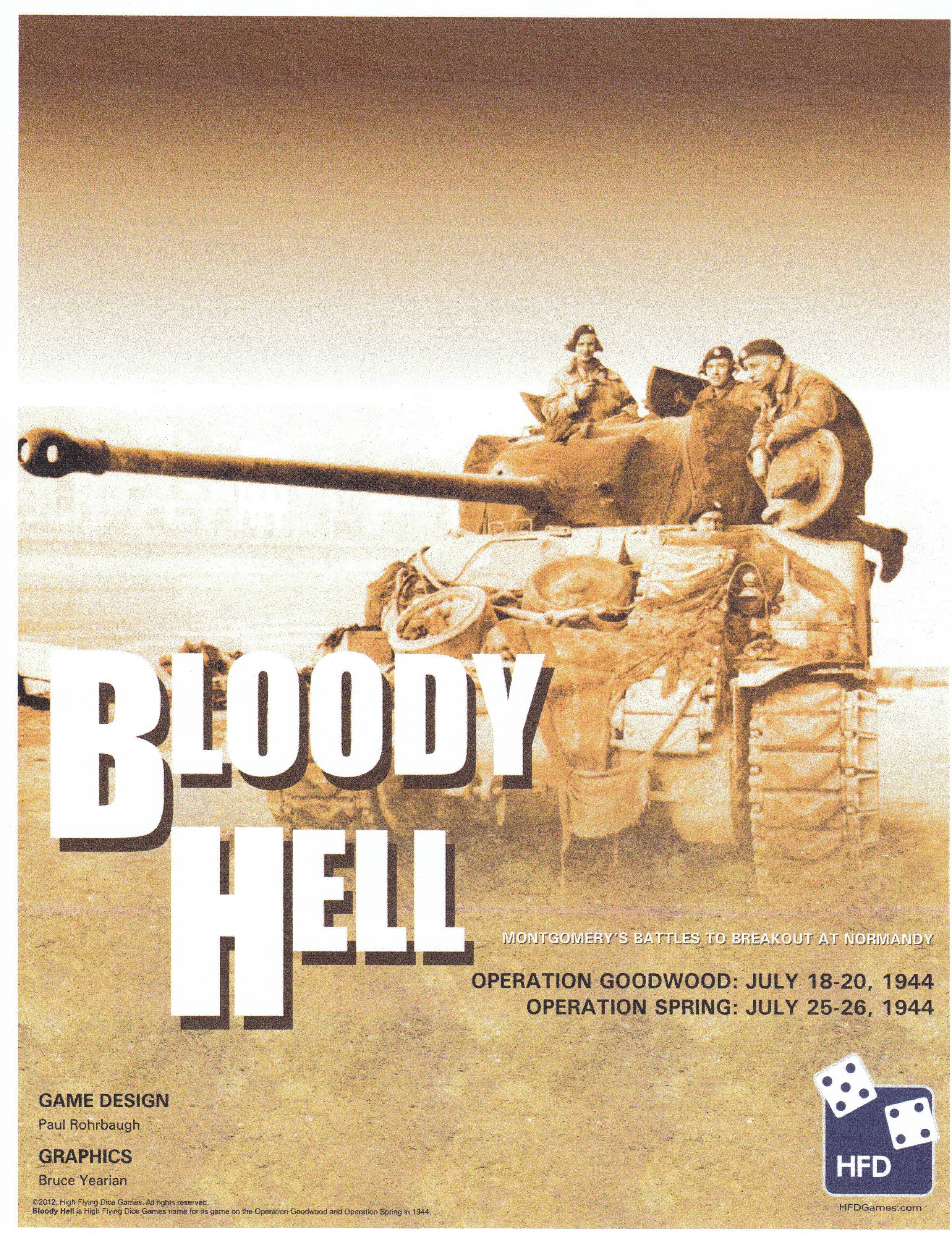Bloody Hell: Operations Goodwood and Spring