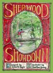 Sherwood Showdown