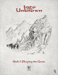 RPG Item: Into the Unknown Book 2: Playing the Game