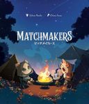 More Matchmakers videos