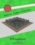 RPG Item: Battlemap: Enclosure at the Zoo
