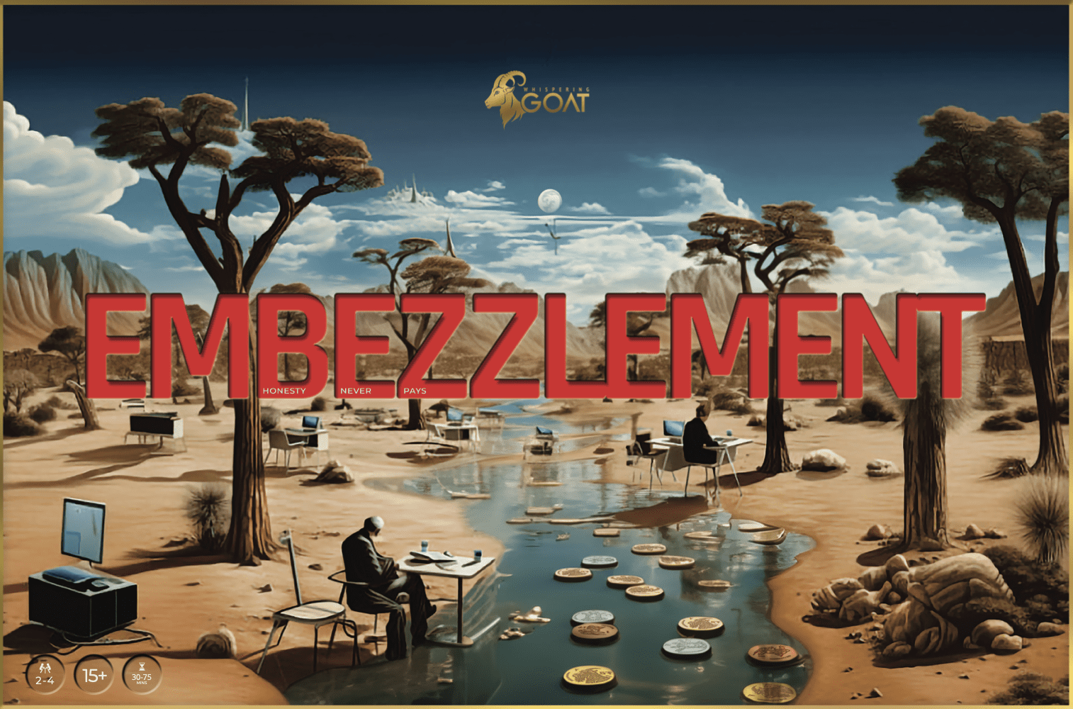 Embezzlement: Honesty Never Pays