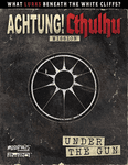 RPG Item:  Achtung! Cthulhu Mission: Under The Gun
