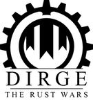 Board Game: Dirge: The Rust Wars