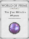 RPG Item: The Fire-Witch's Manor