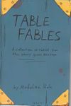 Table Fables