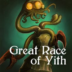 Cultists of Cthulhu: The Great Race of Yith