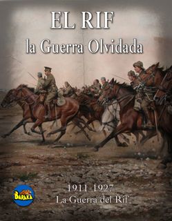 El Rif: Una Guerra Olvidada