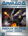RPG Item: Future Armada 19: Redux Alpha: Variant Designs