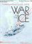 Board Game: War in the Ice: The Battle for the Seventh Continent, 1991-92