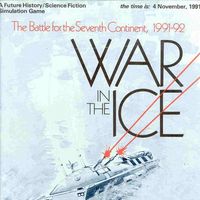 War in the Ice: The Battle for the Seventh Continent, 1991-92