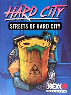 Hard City: Streets of Hard City