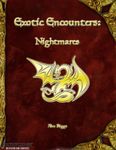 RPG Item: Exotic Encounters: Nightmares