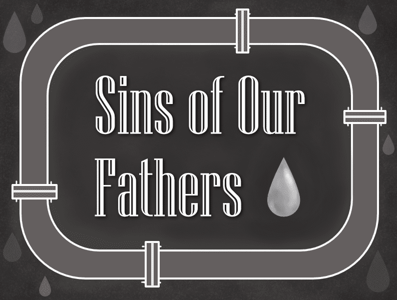 Sins of Our Fathers