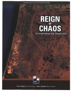Reign of Chaos: The Israeli-Hamas War, October-December, 2023