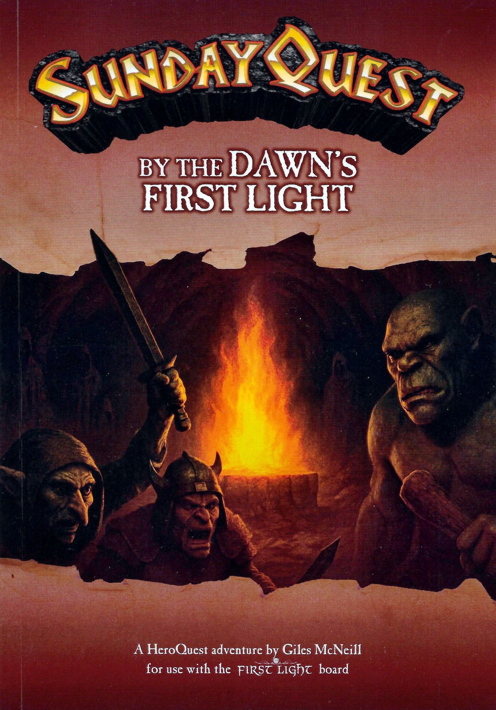 SundayQuest: By Dawn's First Light