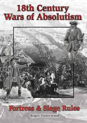 Coperta 18th Century Wars of Absolutism: Fortress & Siege Rules