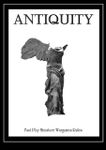 Antiquity: Fast Play Miniature Wargames Rules