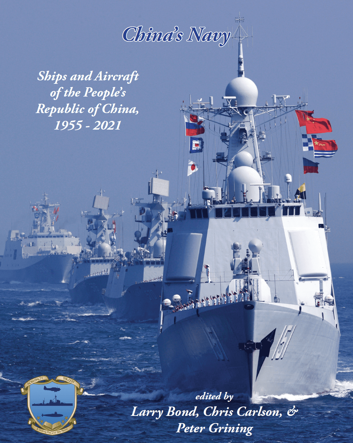 China's Navy: Ships and Aircraft of the People's Republic of China, 1955 - 2021 cover
