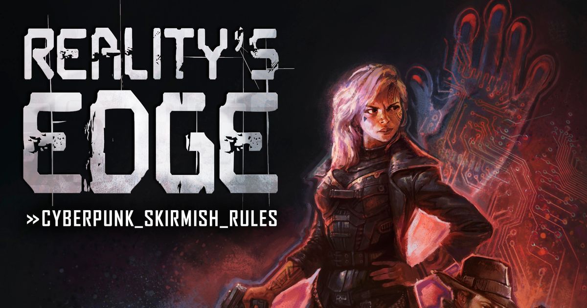 Reality's Edge: Cyberpunk Skirmish Rules: Reality's Edge Joseph McGuire  Osprey Games