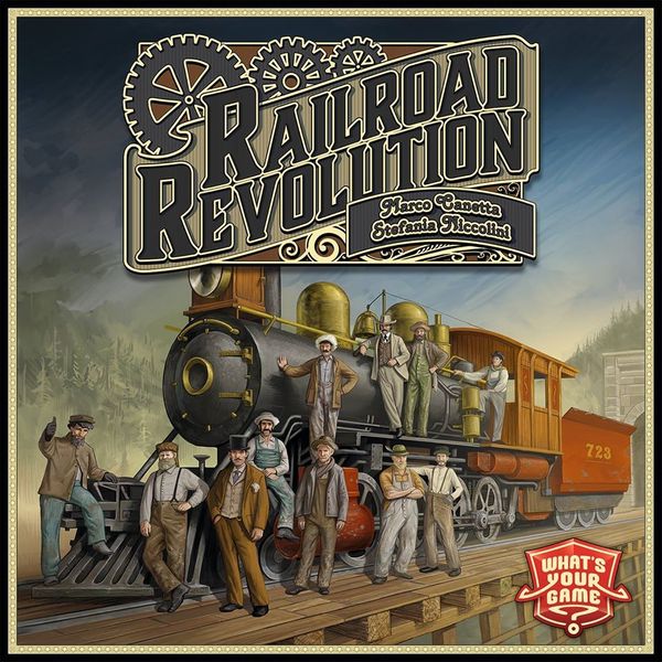 Railroad Revolution, What's Your Game?, 2016 — front cover