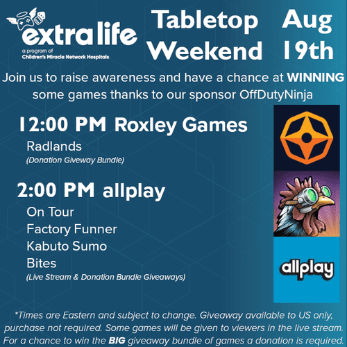 Extra Life Tabletop Appreciation Weekend & Giveaway Extra Life