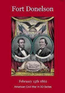 Fort Donelson: February 15th 1862