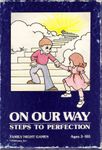 On Our Way: Steps to Perfection