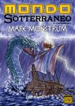 Issue: Mondo Sotterraneo (Issue 1 - Nov 2013)