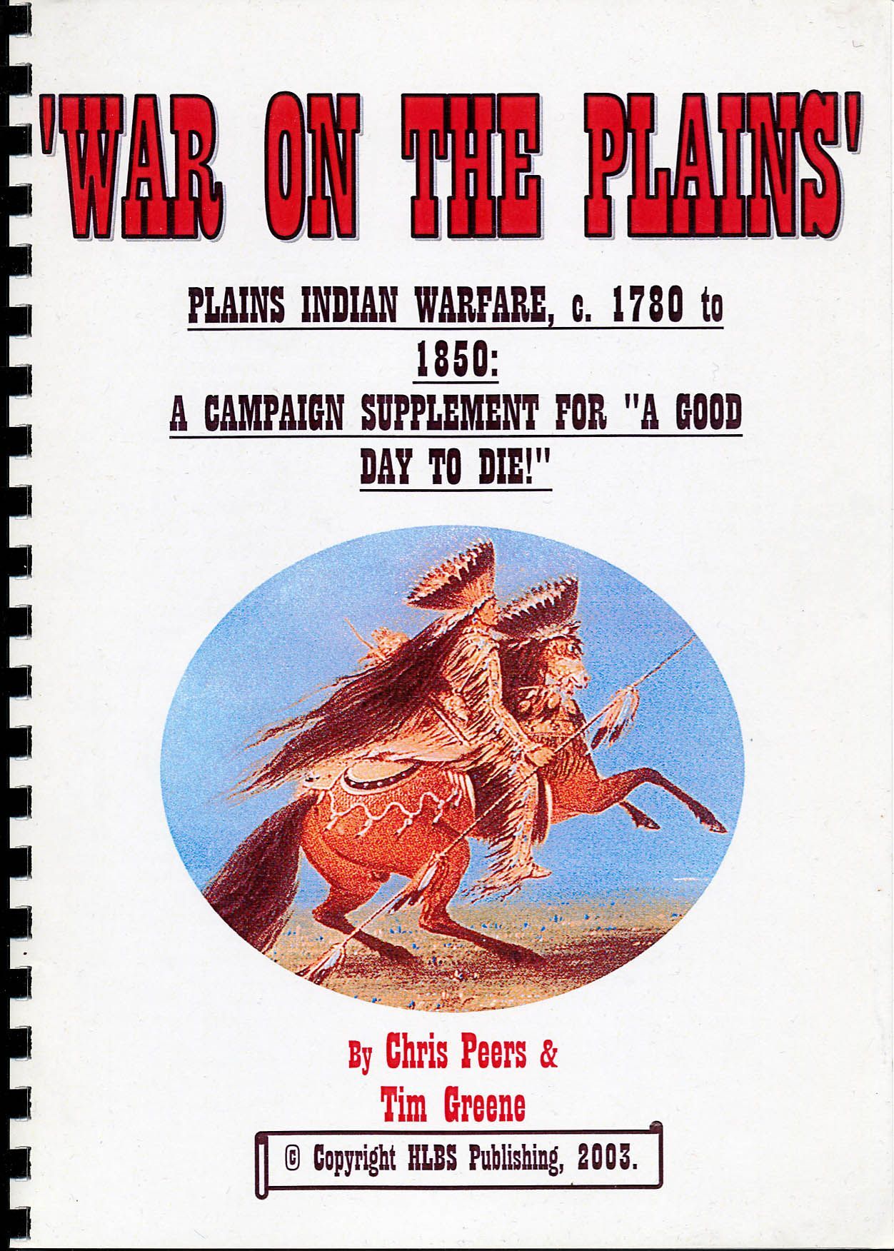 War on the Plains: A Campaign Supplement for A Good Day to Die box art