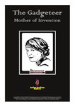 RPG Item: The Gadgeteer: Mother of Invention