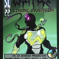 Sentinels of the Multiverse: Writhe Cosmic Inventor Promo Card